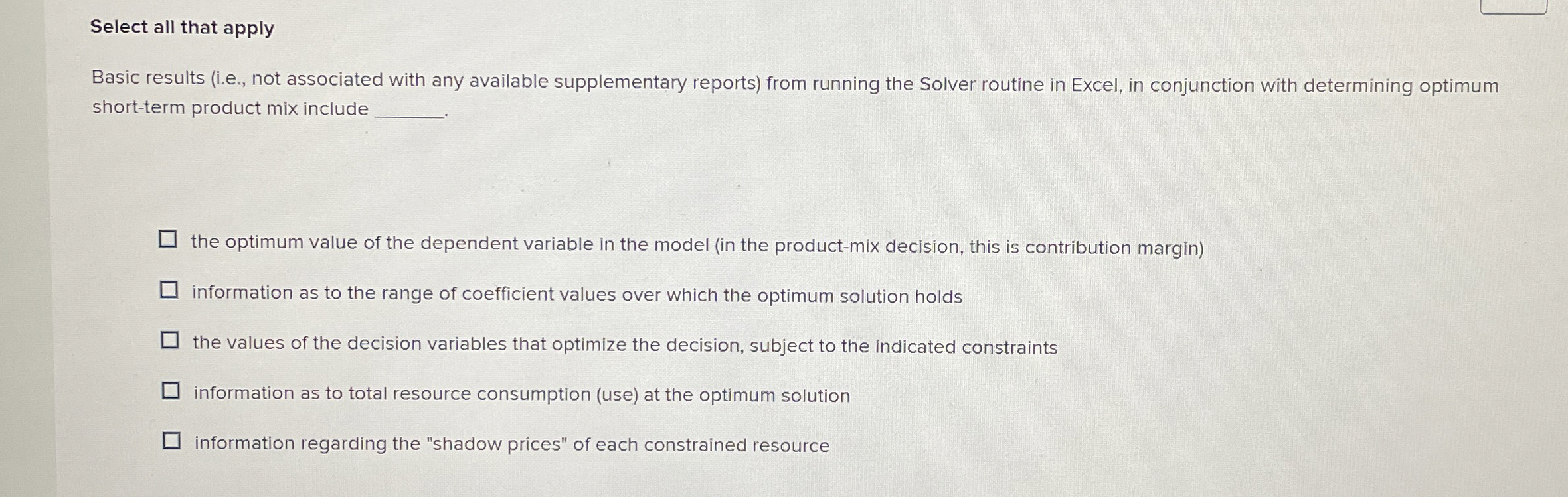  Select all that apply Basic results (i.e., not associated with any