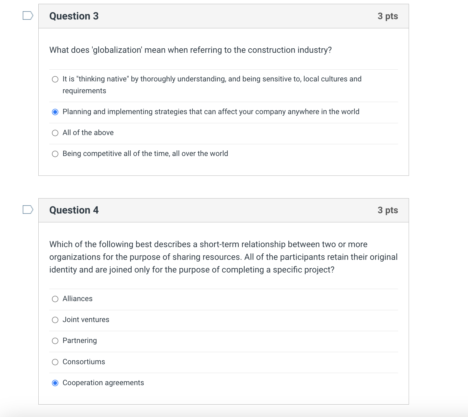  Question 3 What does 'globalization' mean when referring to the construction