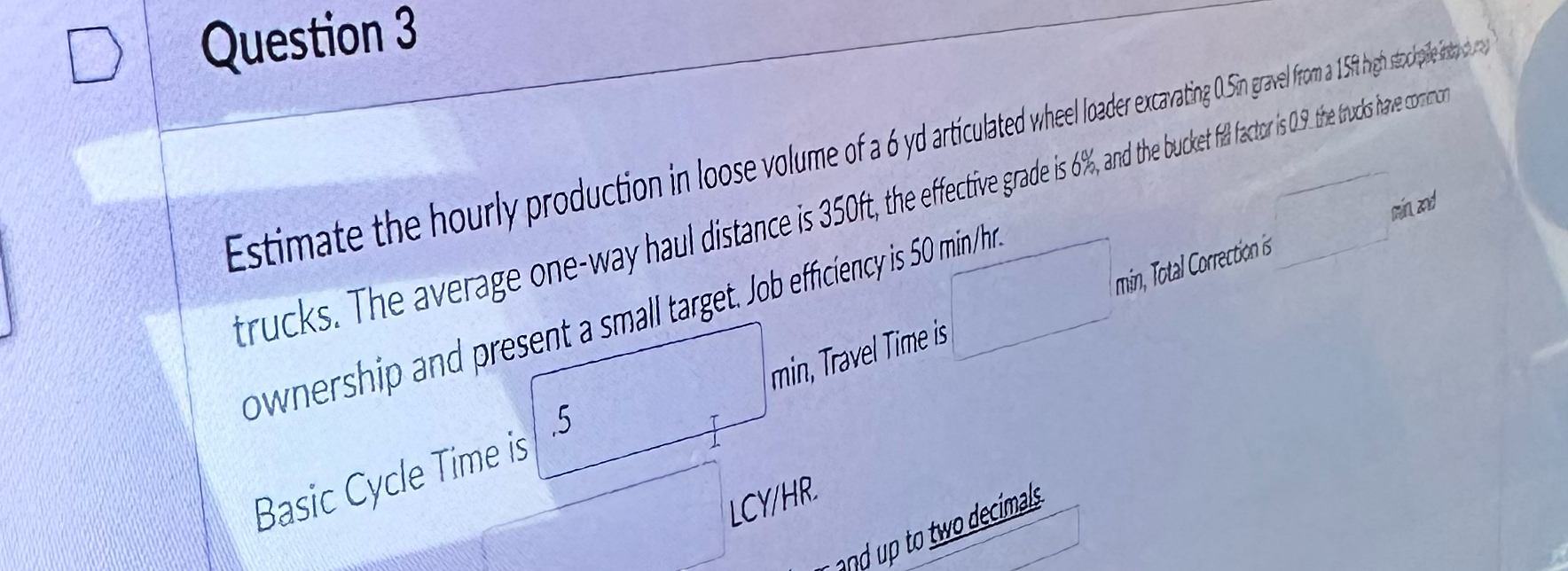  Question 3 ownership and present a small target. 0b ebefficiency is