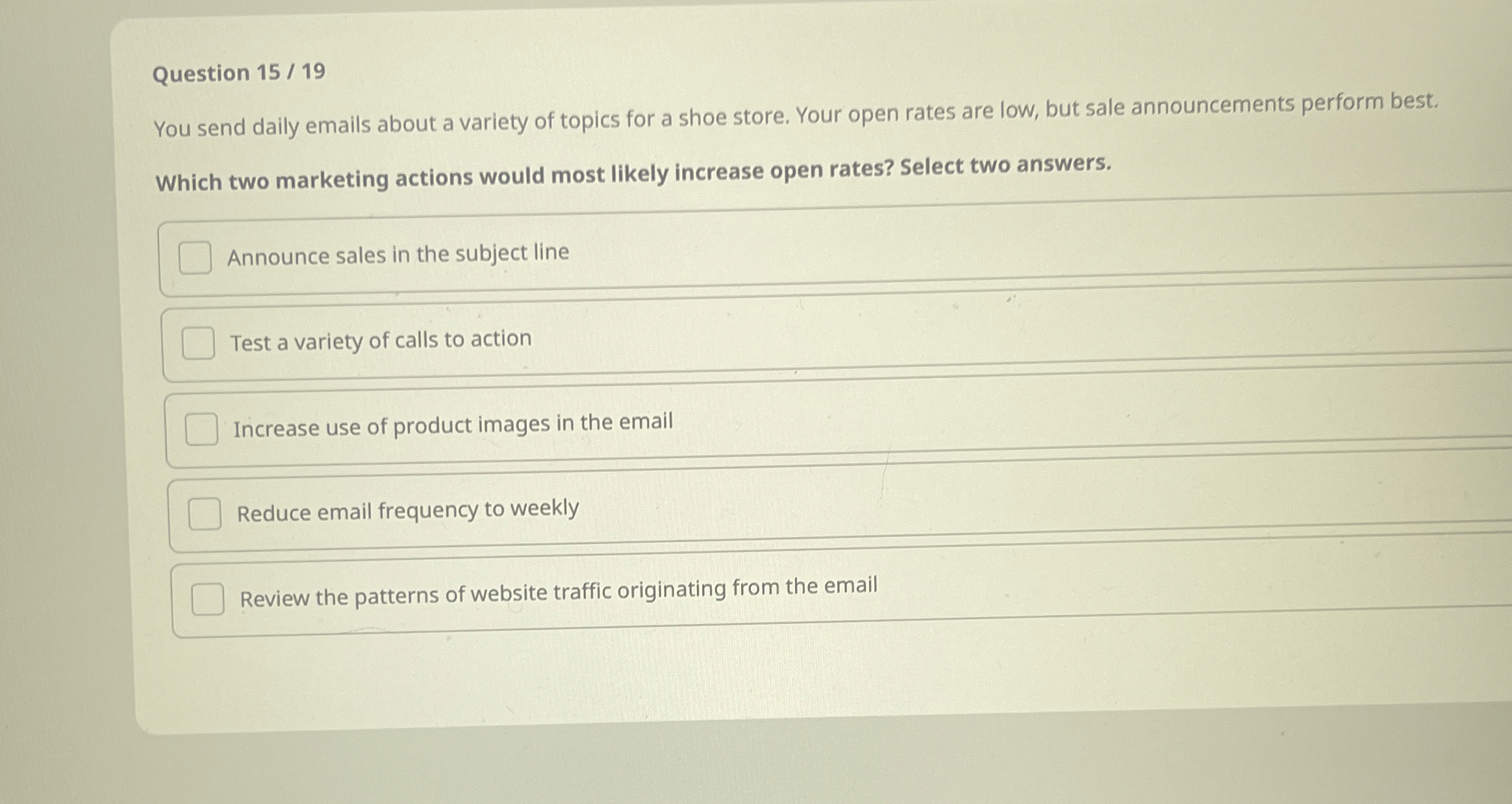  Question 15/19 You send dally emails about a variety of topics