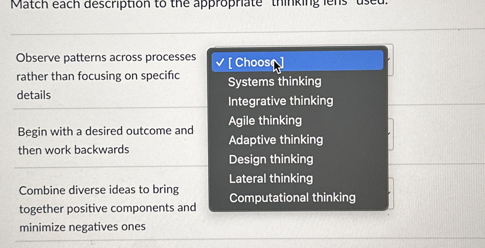  Observe patterns across processes rather than focusing on specific details Begin