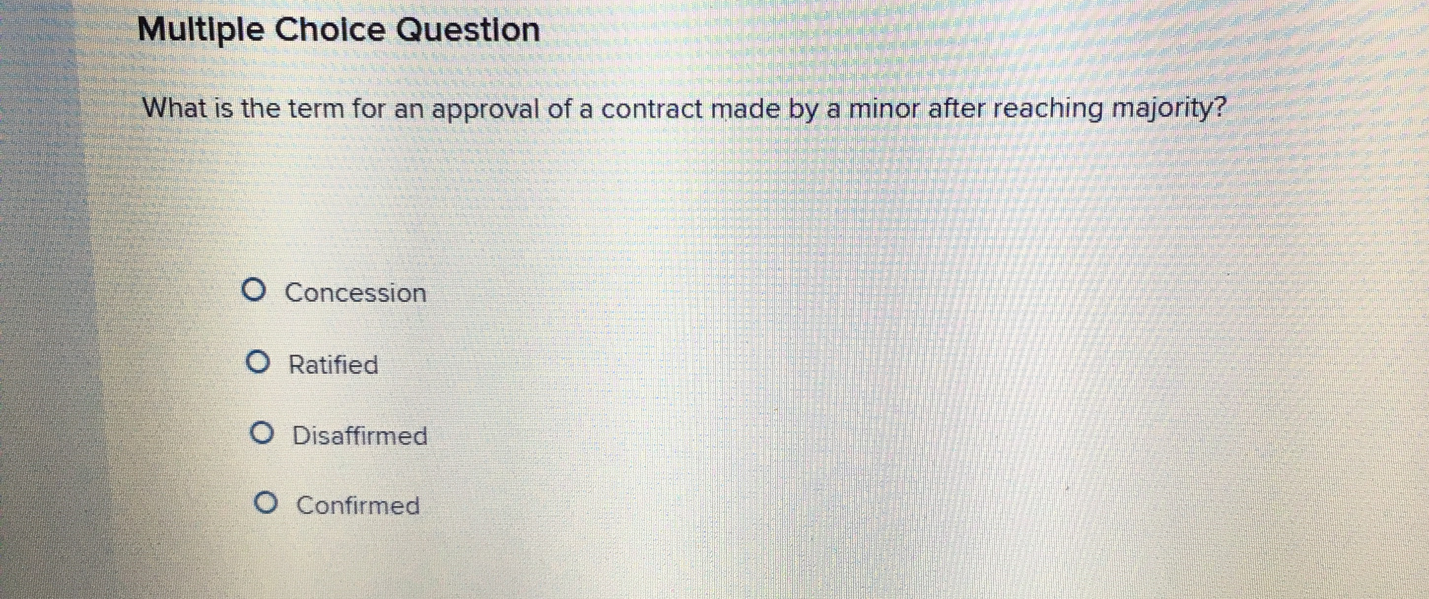  Multiple Choice Question What is the term for an approval of