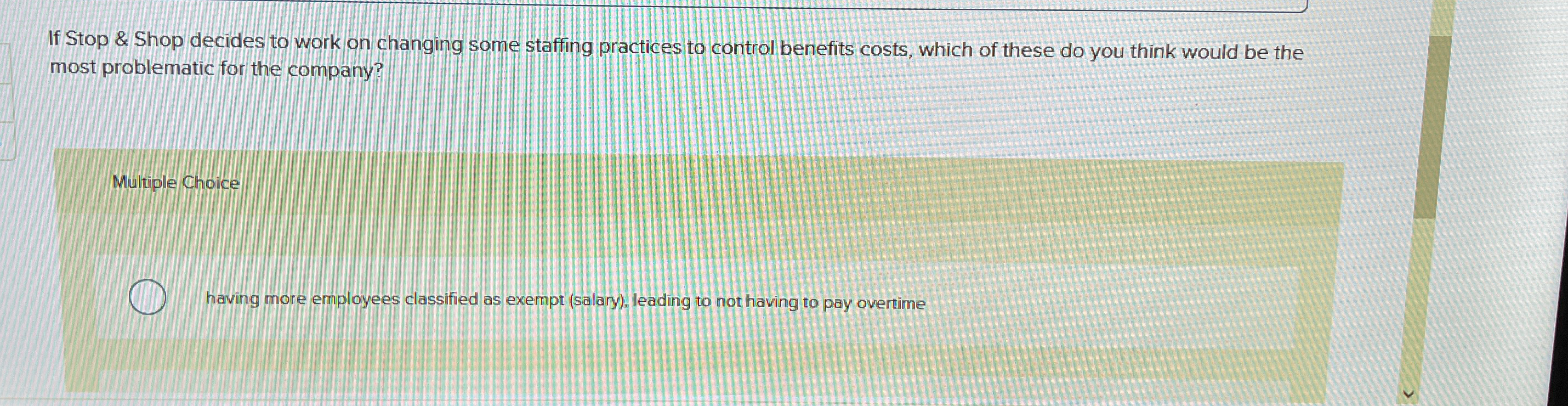  If Stop & Shop decides to work on changing some staffing