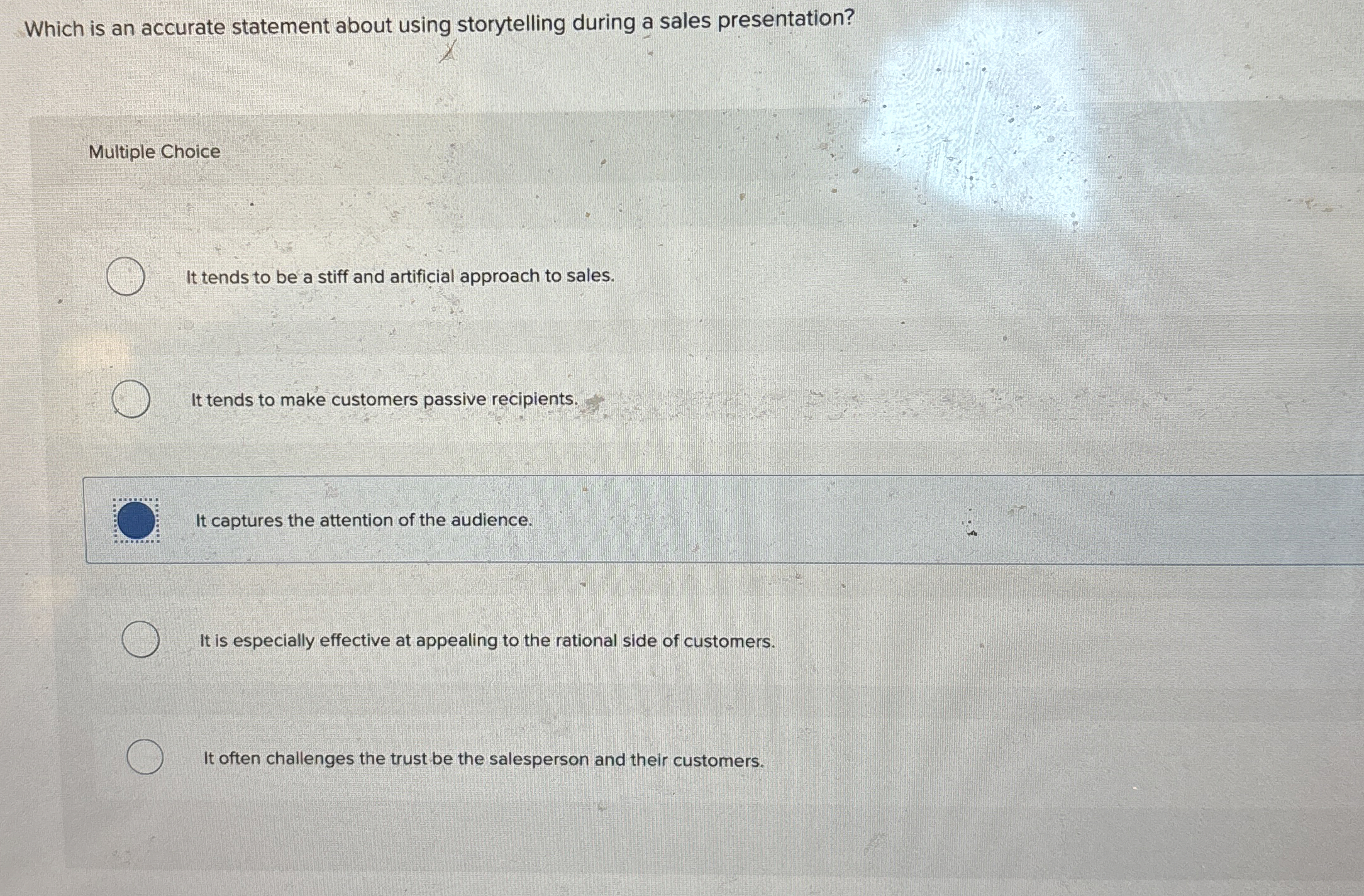  Which is an accurate statement about using storytelling during a sales