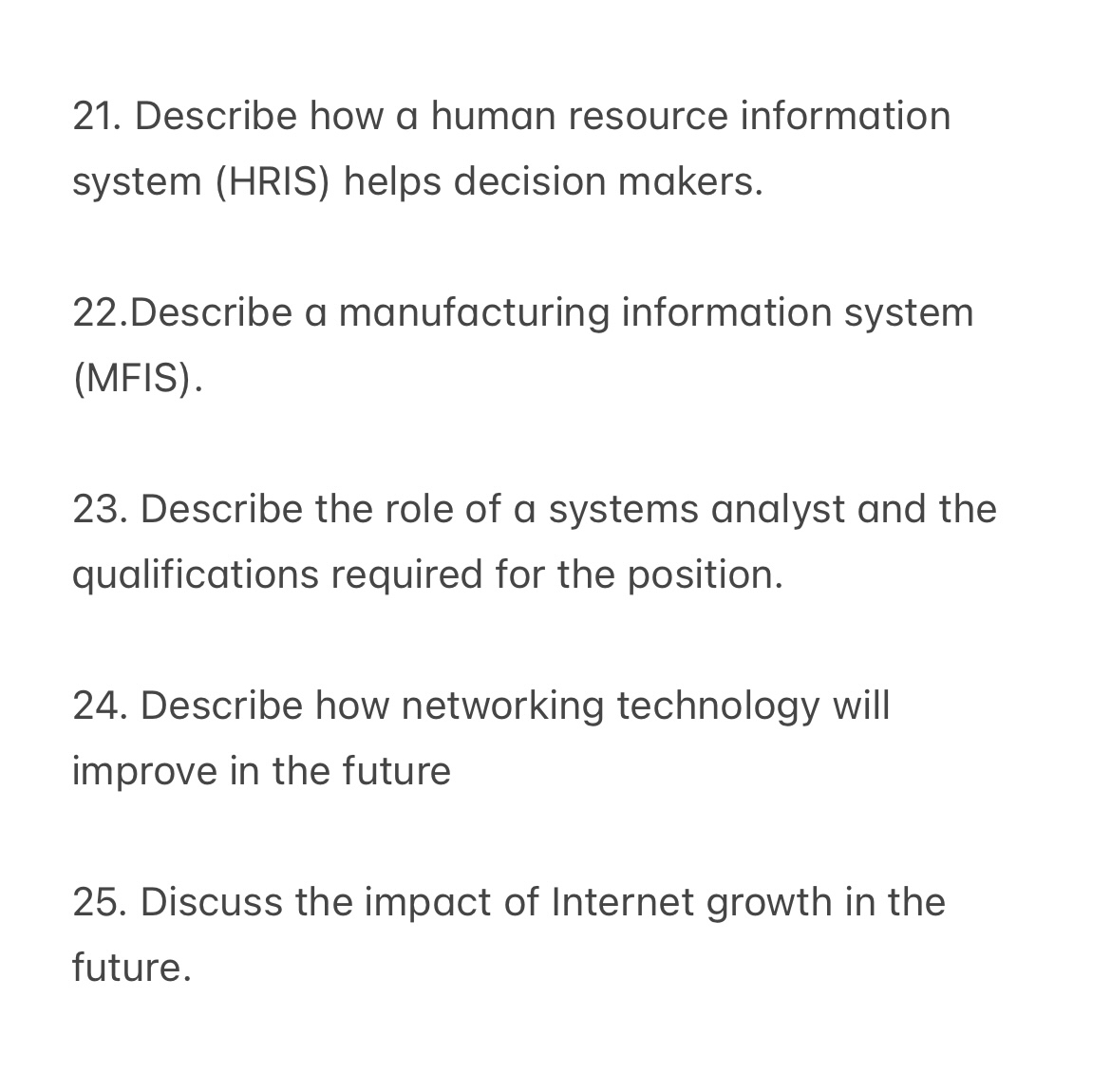  Describe how a human resource information system (HRIS) helps decision makers.