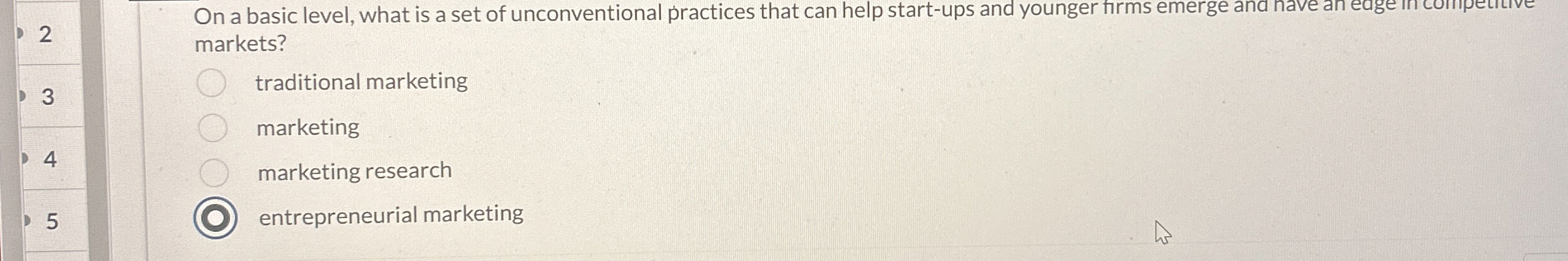  On a basic level, what is a set of unconventional practices
