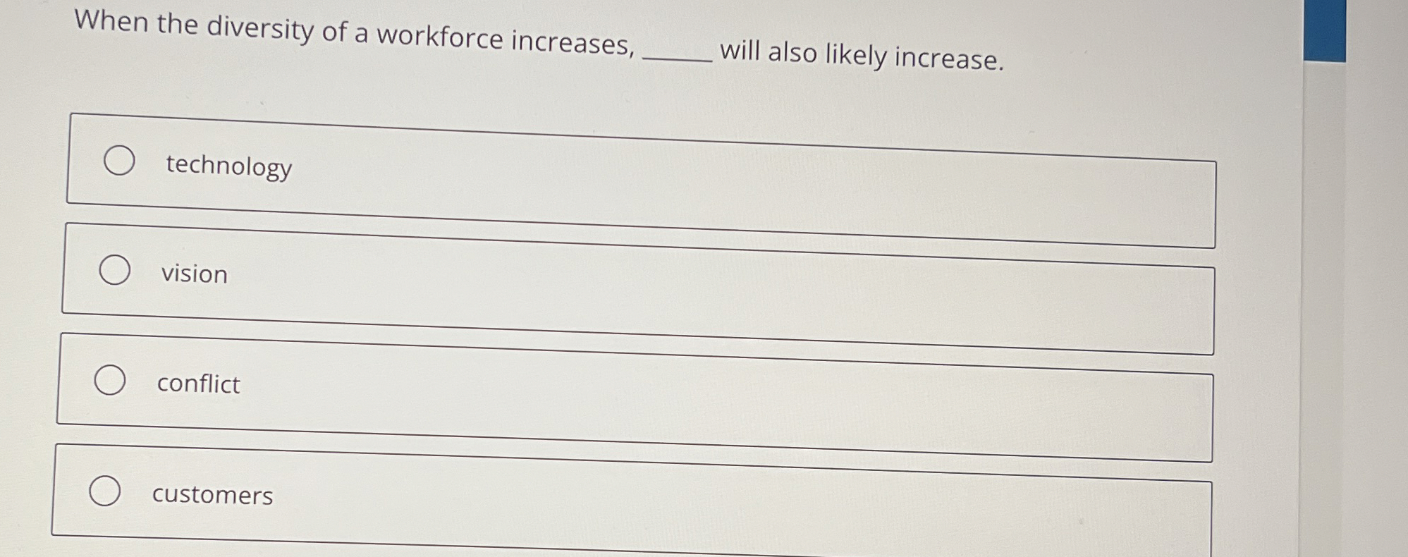  When the diversity of a workforce increases, q, will also likely
