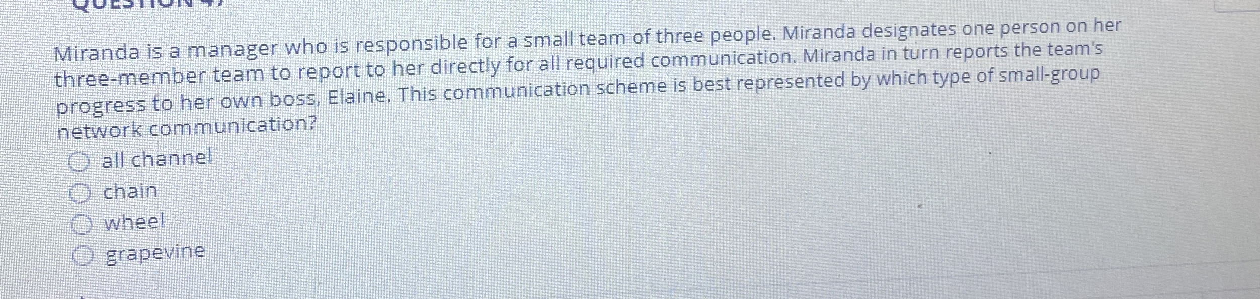  Miranda is a manager who is responsible for a small team