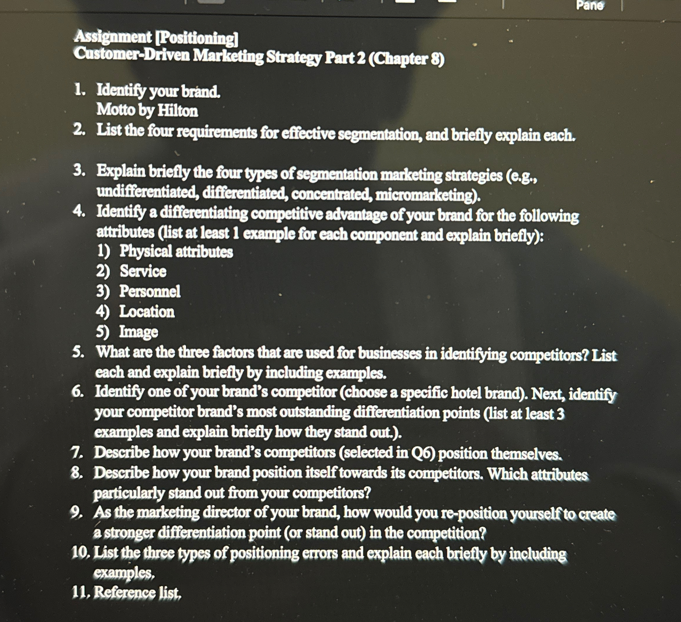  Assignment [Positioning] Customer-Driven Marketing Strategy Part 2(Chapter 8) Identify your brand.