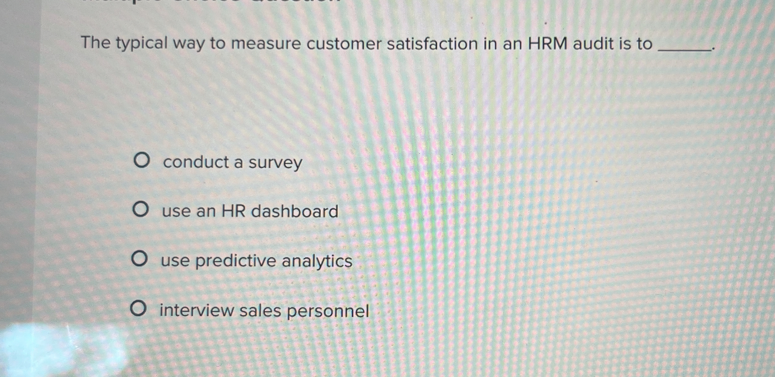  How does the HR function meet the needs of customers under