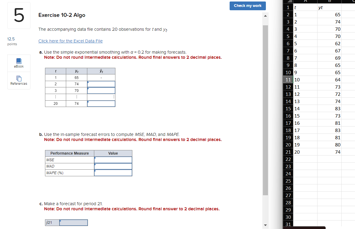  Exercise 10-2 Algo The accompanying data file contains 20 observations for