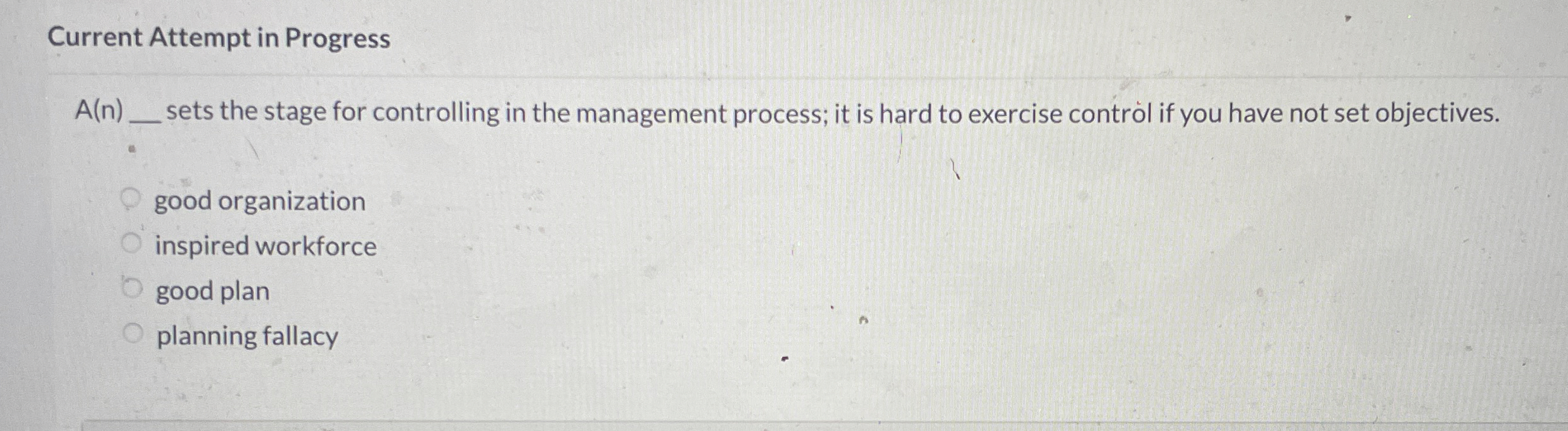  Current Attempt in Progress A(n) sets the stage for controlling in