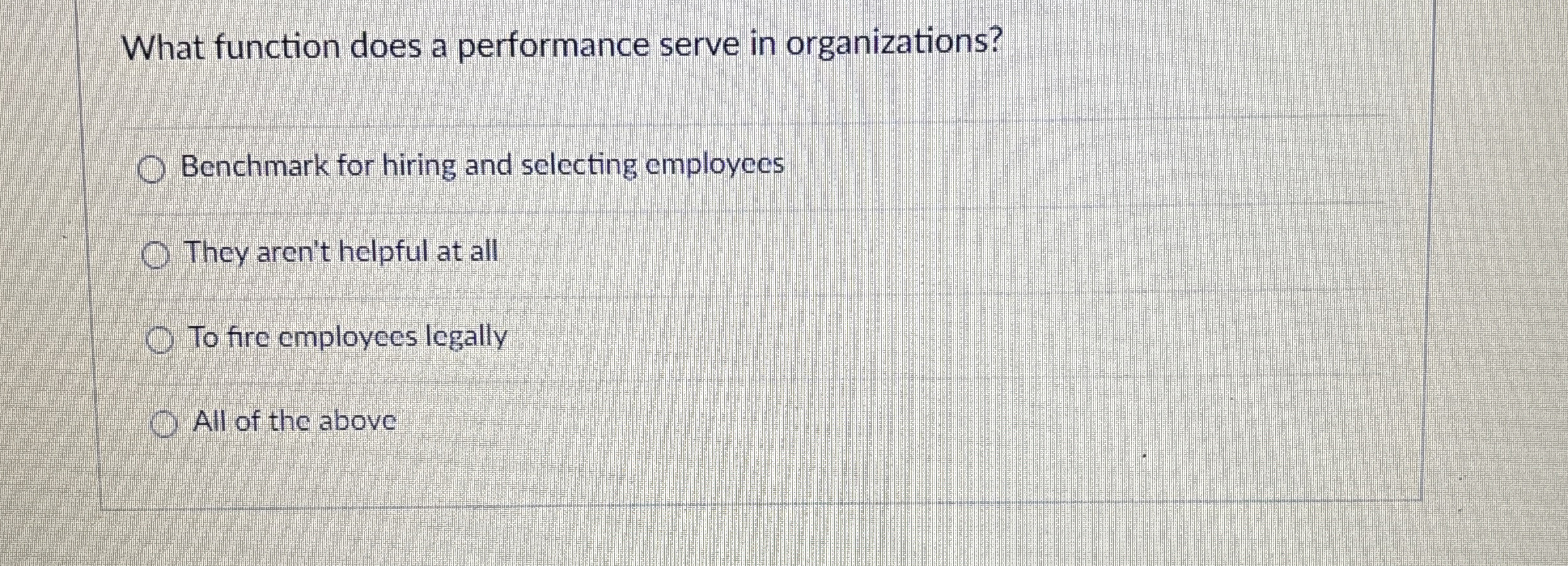  What function does a performance serve in organizations? Benchmark for hiring