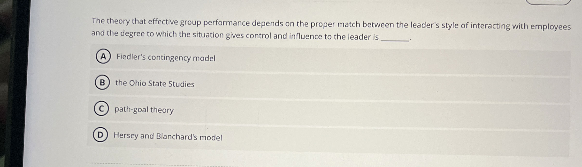  The theory that effective group performance depends on the proper match