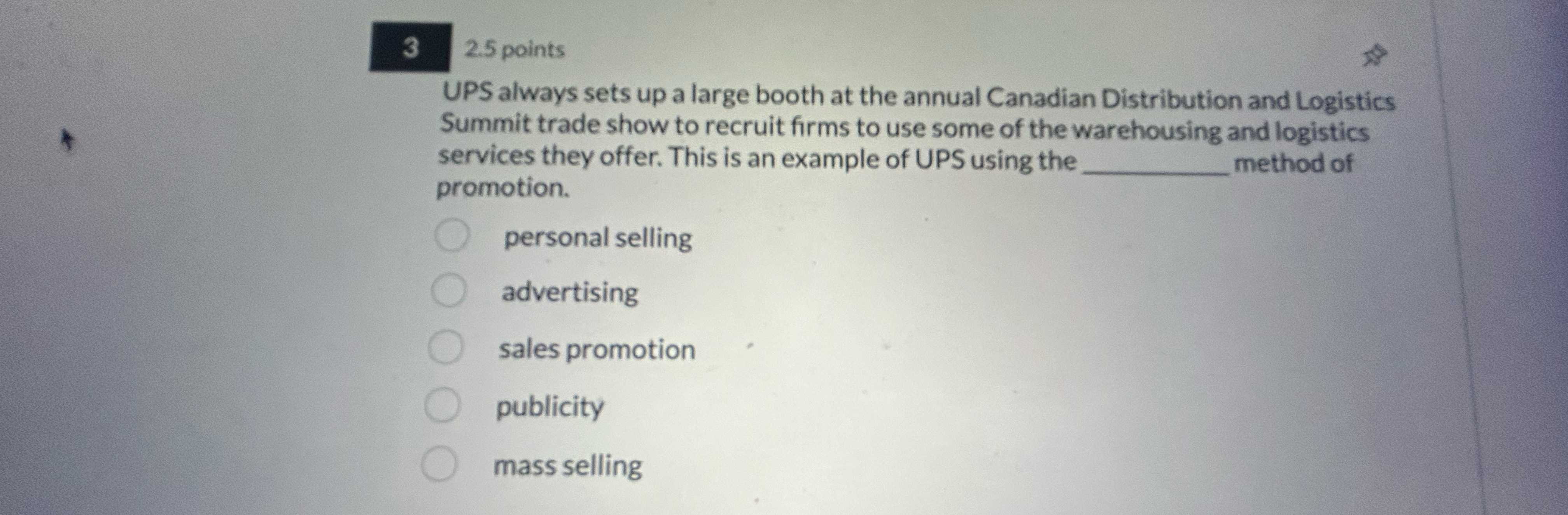  3 2.5 points UPS always sets up a large booth at