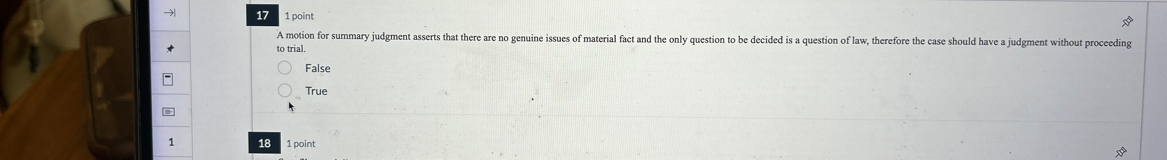  17 1 point A motion for summary judgment asserts that there