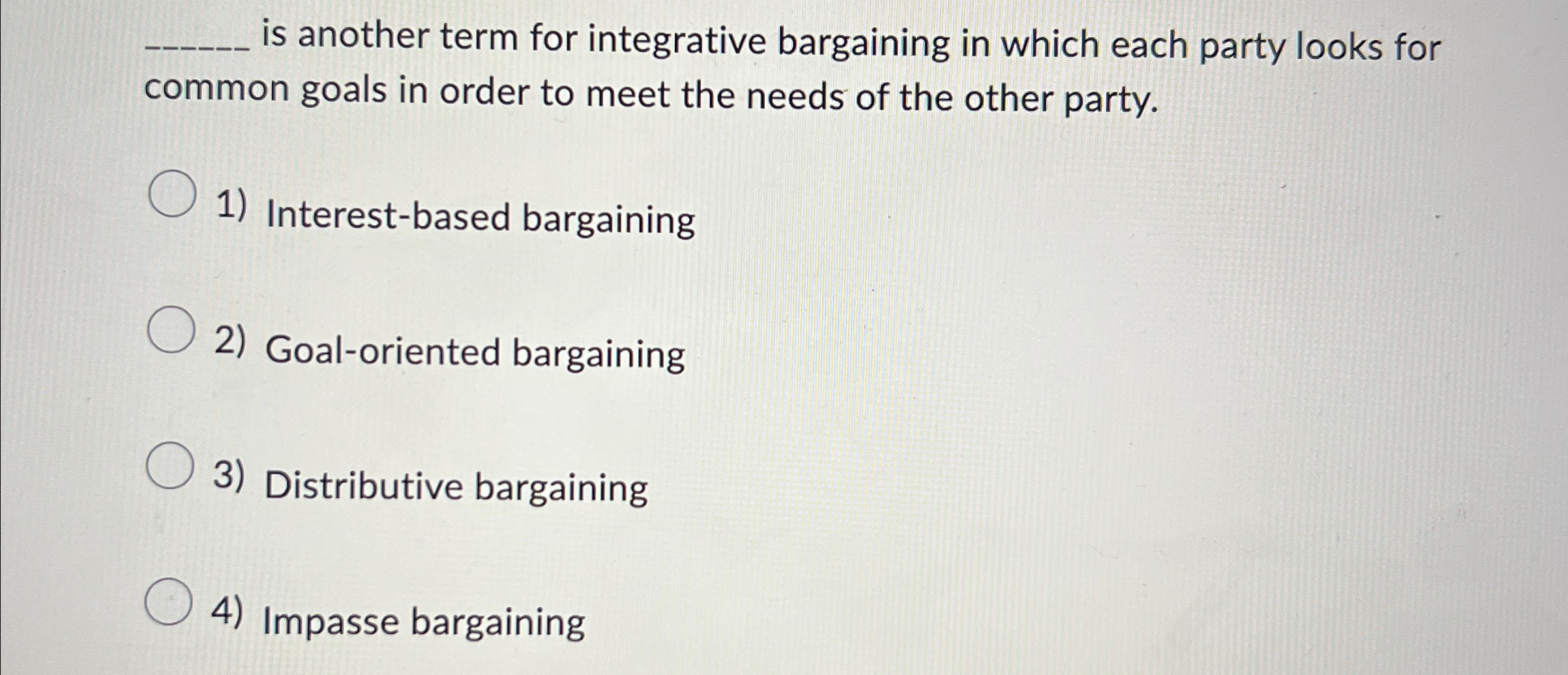  q, is another term for integrative bargaining in which each party