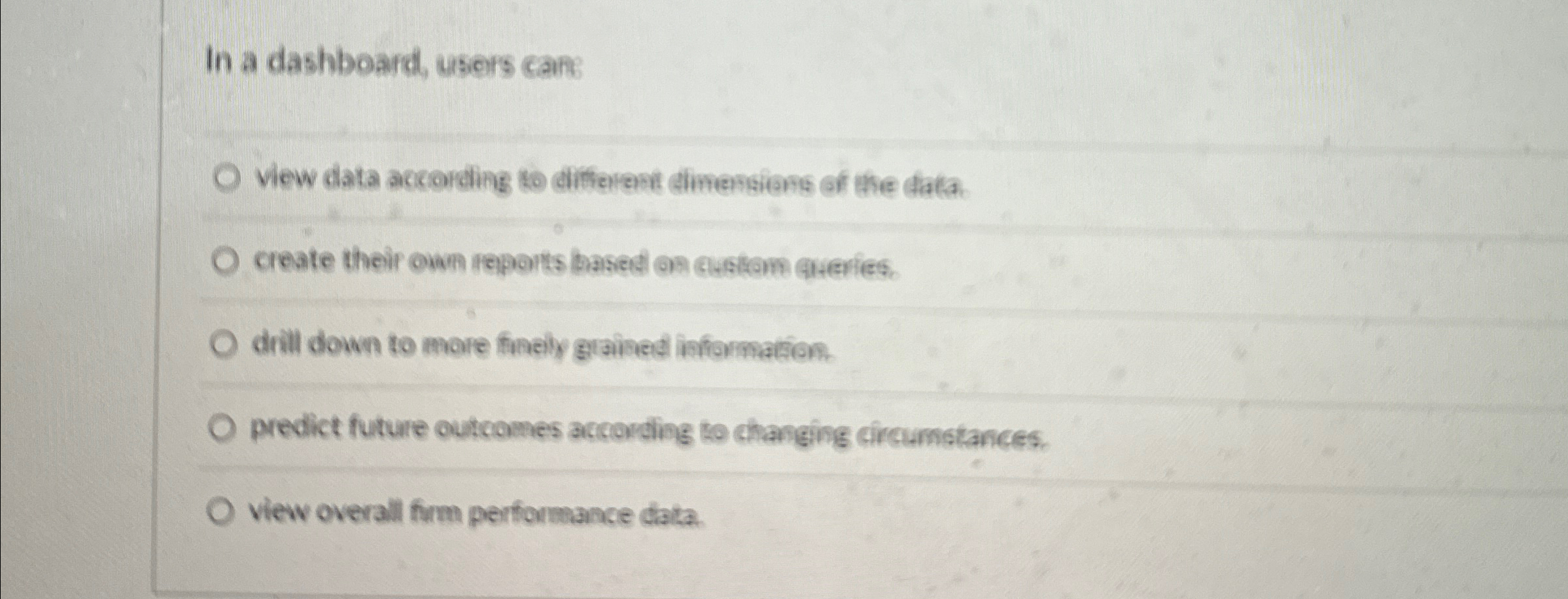  In a dashboard, users cane View data actording to different dimensions
