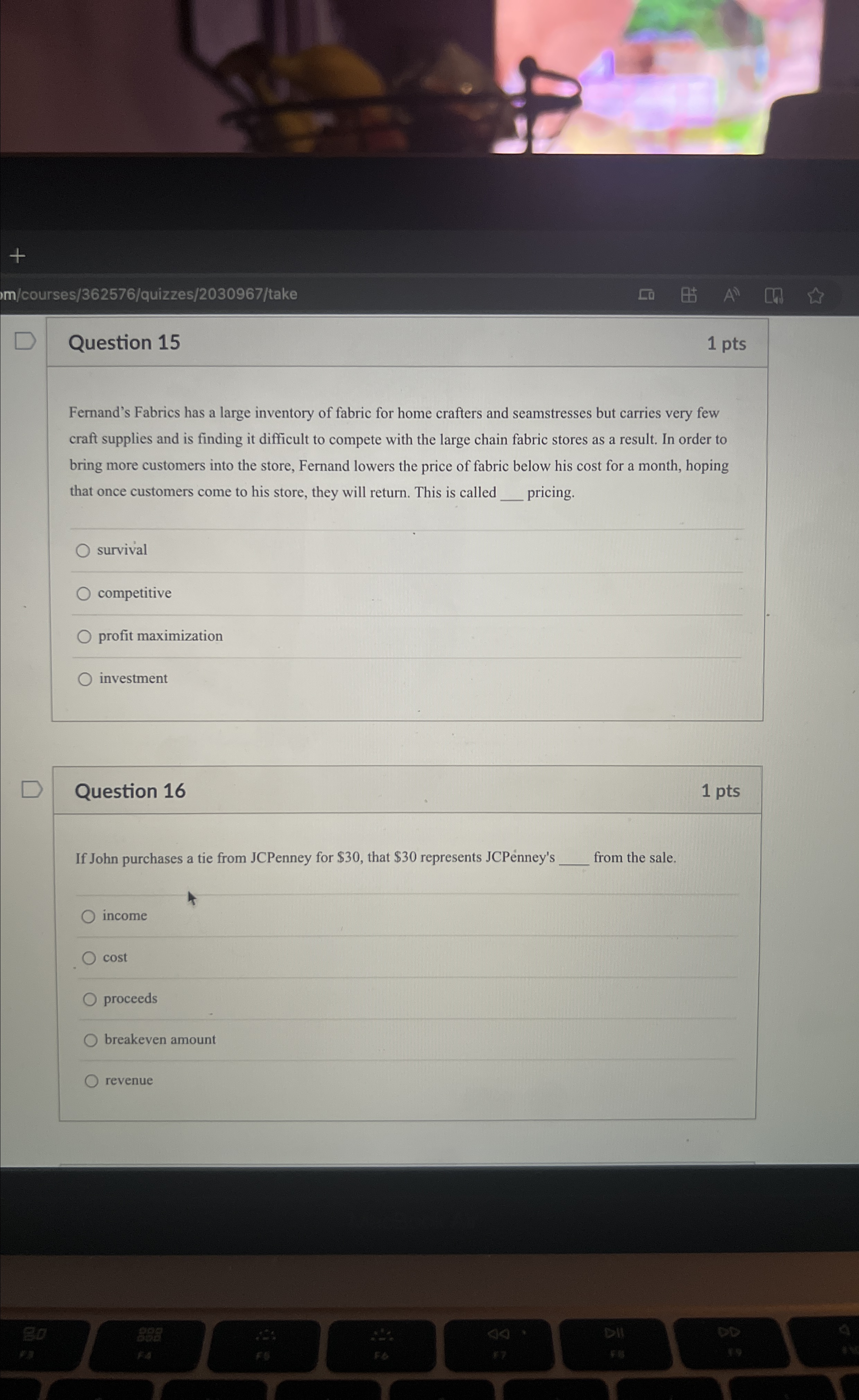  Question 15 1 pts Fernand's Fabrics has a large inventory of