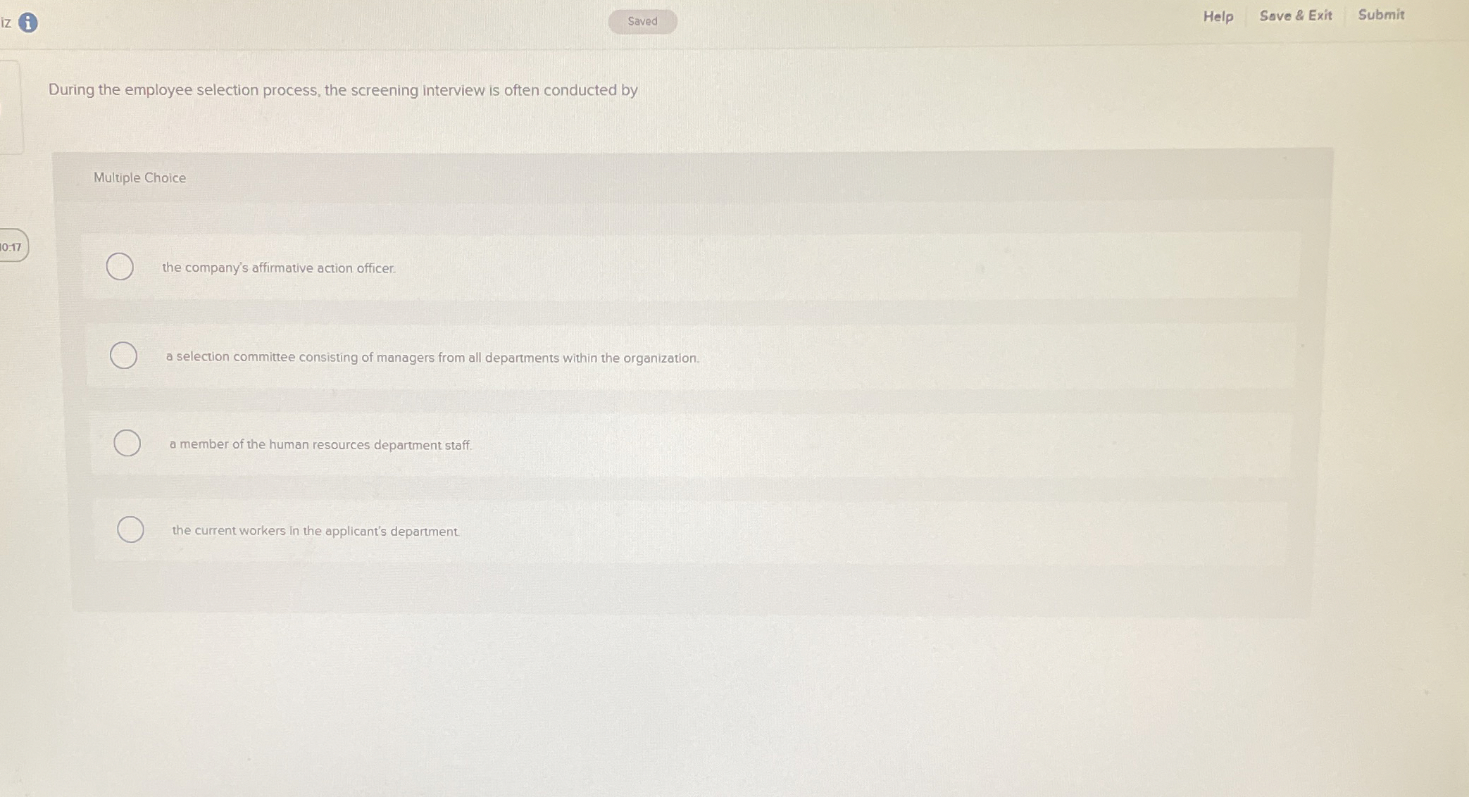  iz (1) Help Sove & Exit Submit During the employee selection