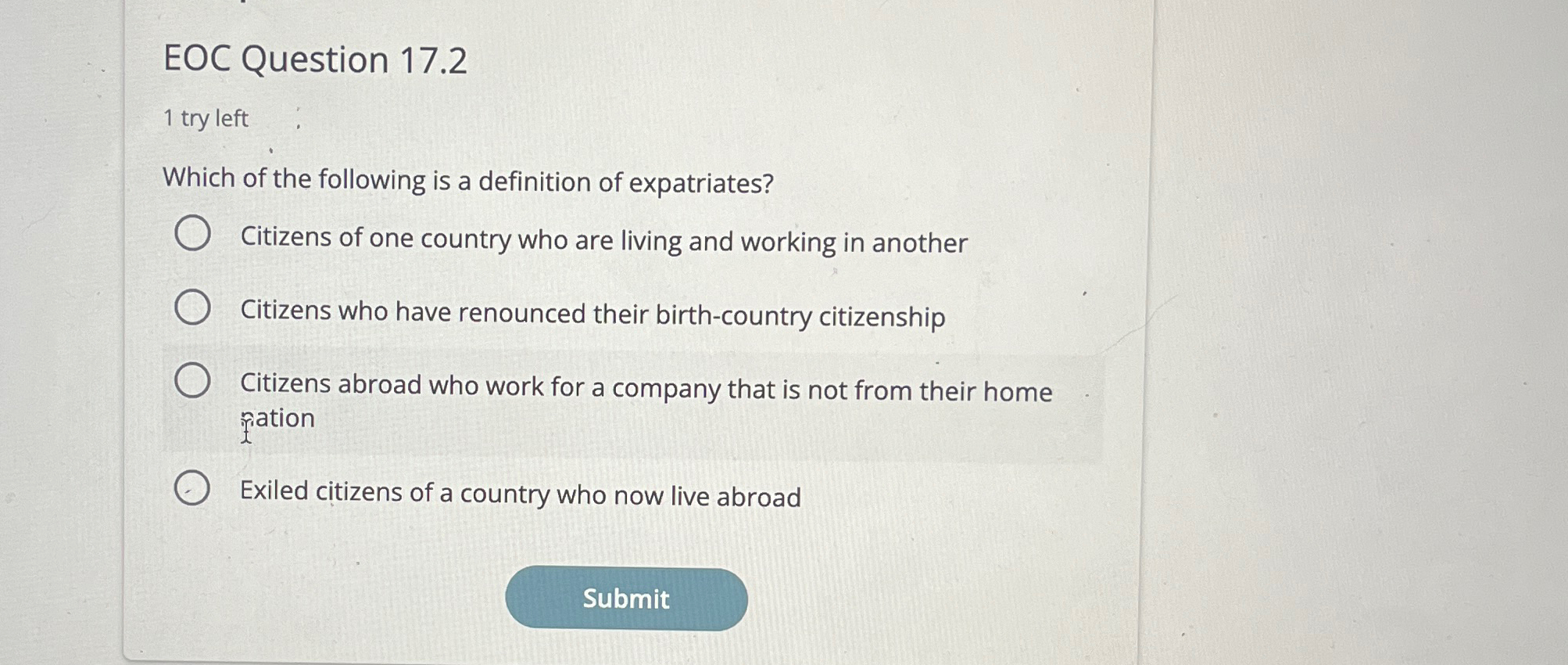  EOC Question 17.2 1 try left Which of the following is