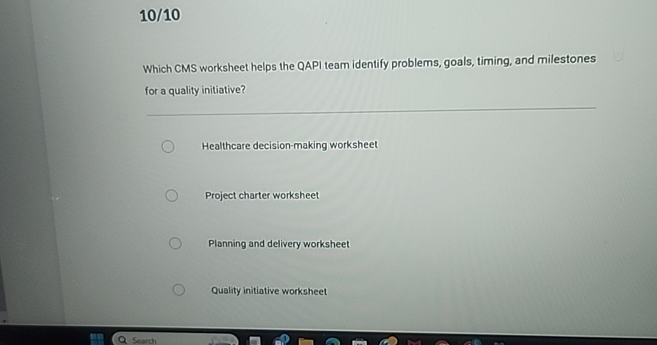  1010 Which CMS worksheet helps the QAPI team identify problems, goals,
