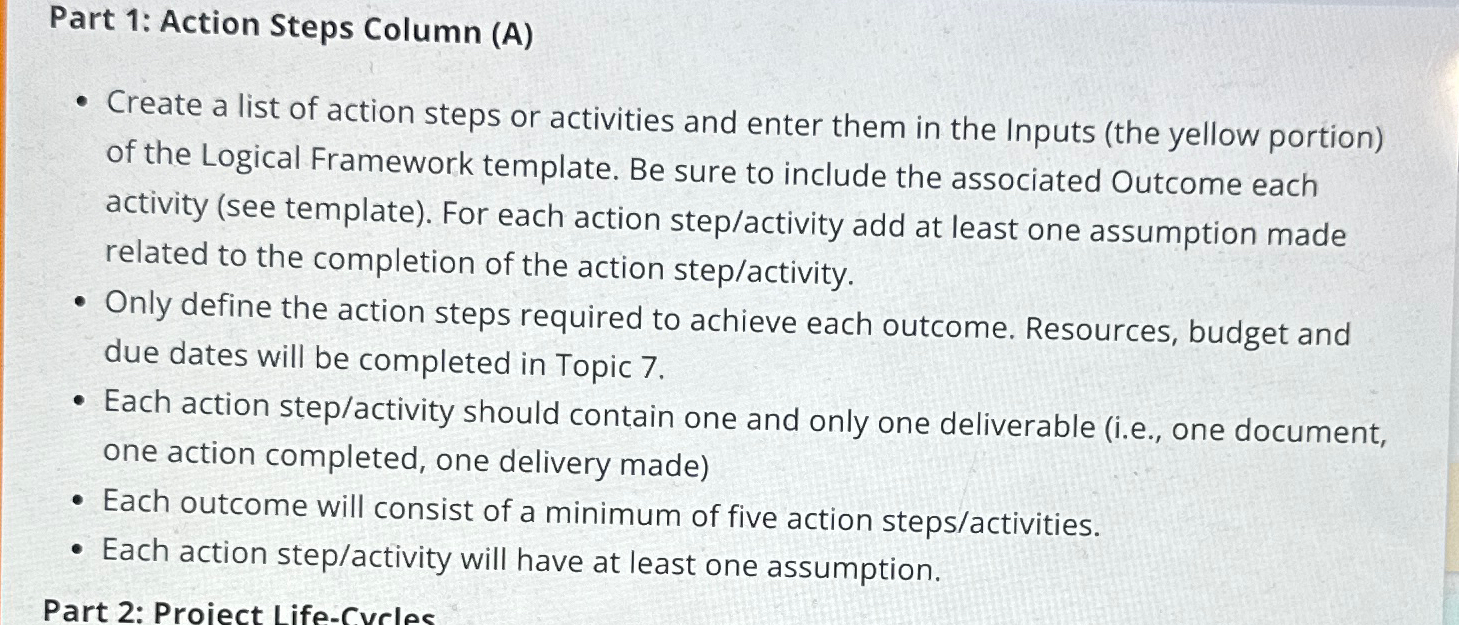  Part 1: Action Steps Column (A) Create a list of action