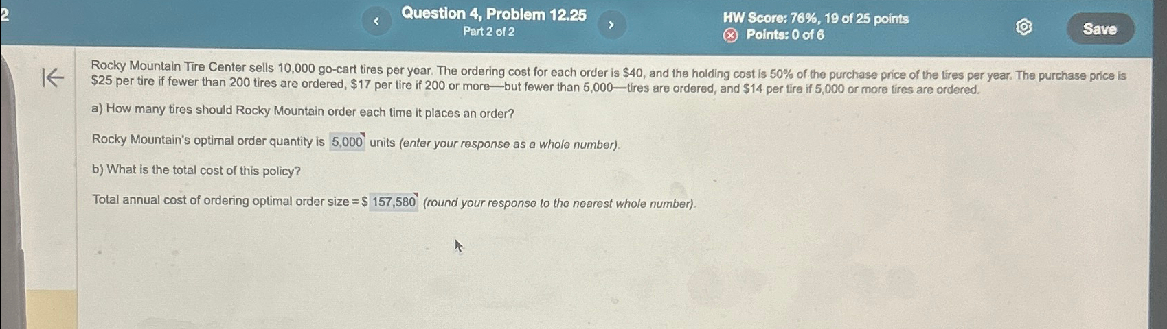  Question 4, Problem 12.25 Part 2 of 2 HW Score: 76%,19