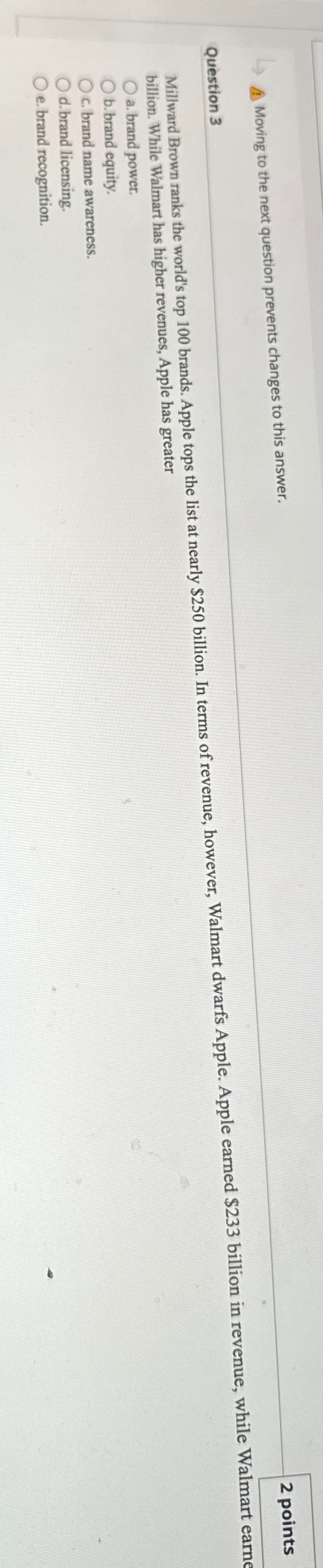  Moving to the next question prevents changes to this answer. 2