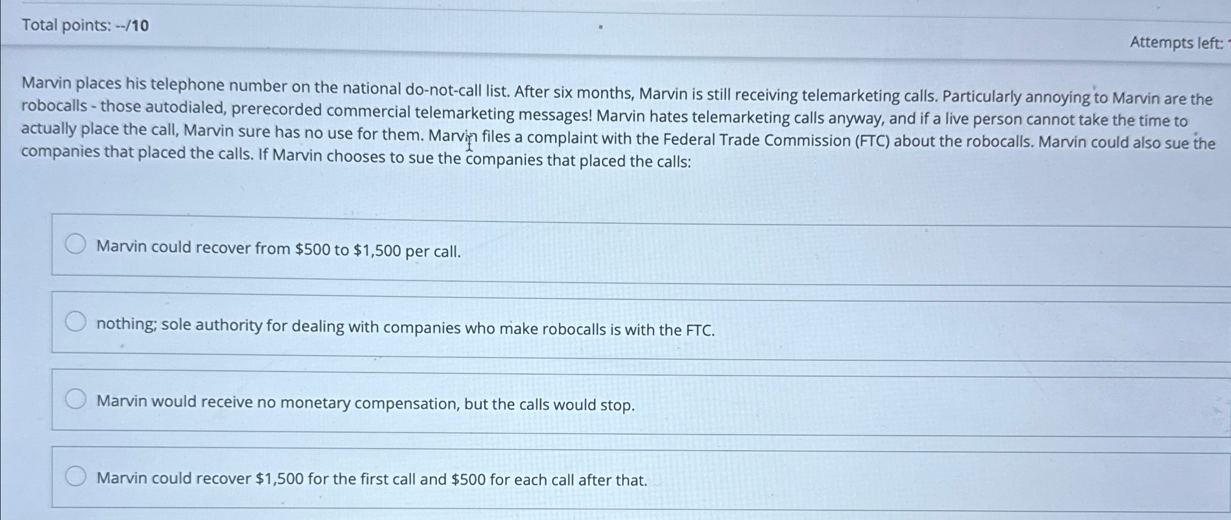  Total points: --/10 Attempts left: Marvin places his telephone number on