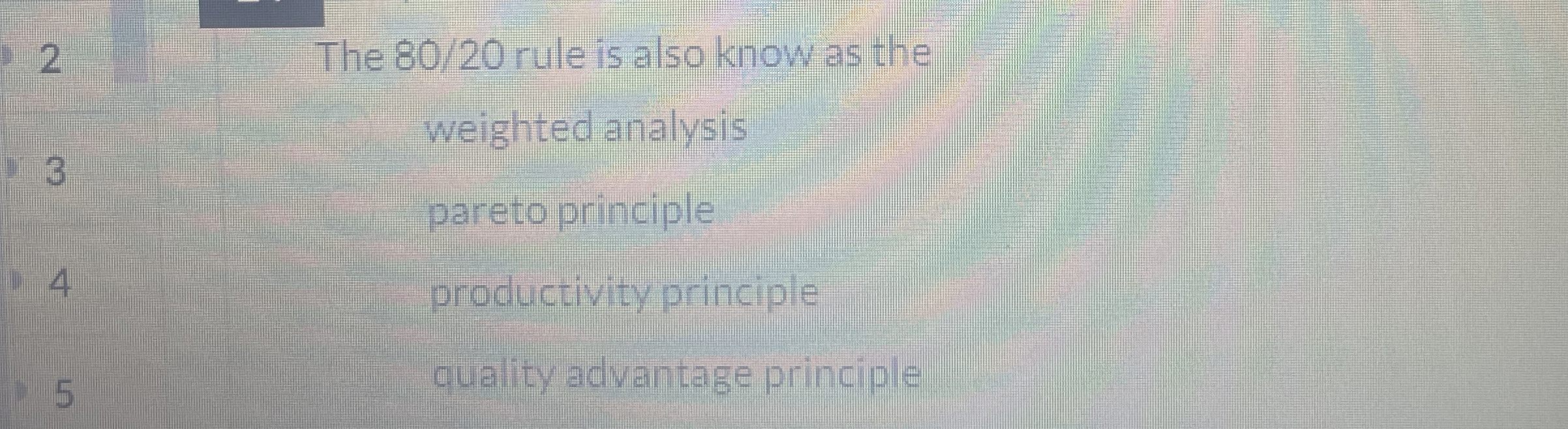  2 The 8020 rule is also know as the 3 weighted