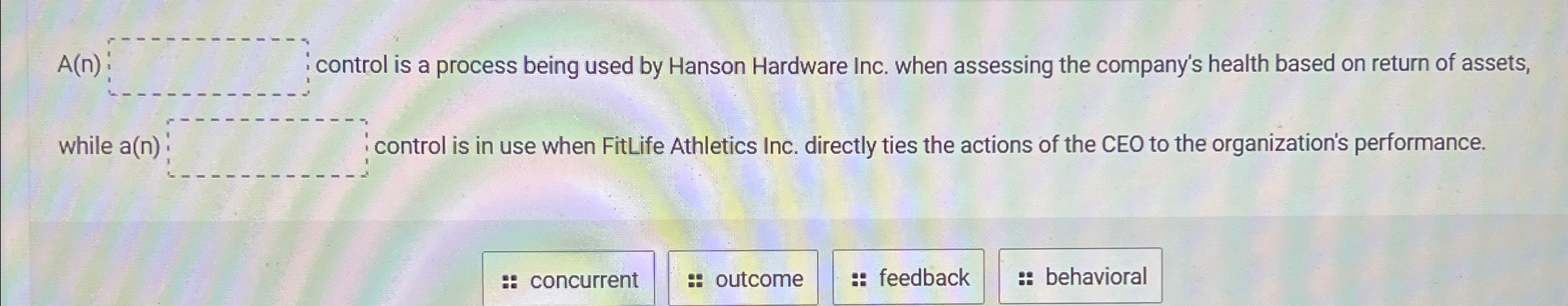  A(n) control is a process being used by Hanson Hardware Inc.