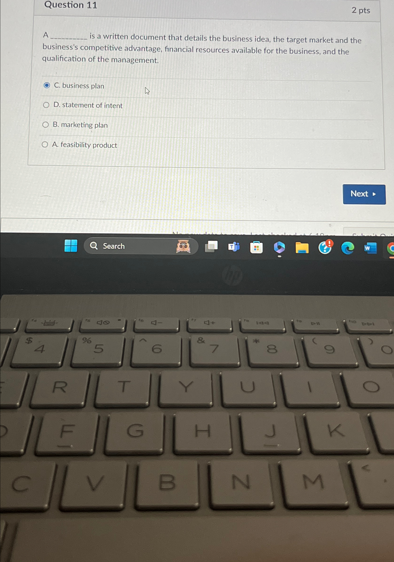  Question 11 2 pts A is a written document that details