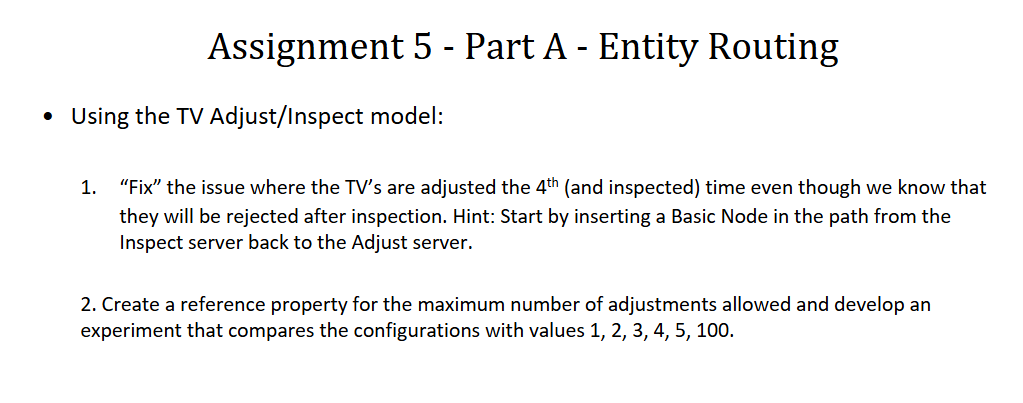  Assignment 5- Part A - Entity Routing - Using the TV