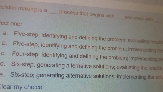  cision making is a q, process that begins with q, and