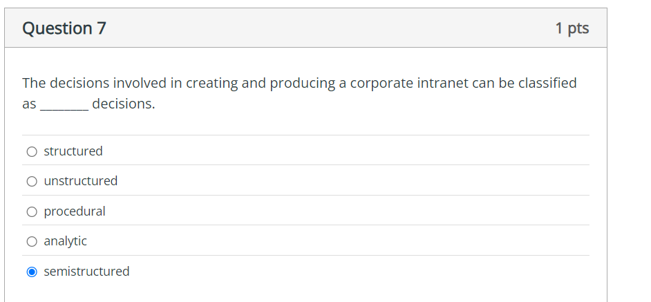  Question 7 The decisions involved in creating and producing a corporate