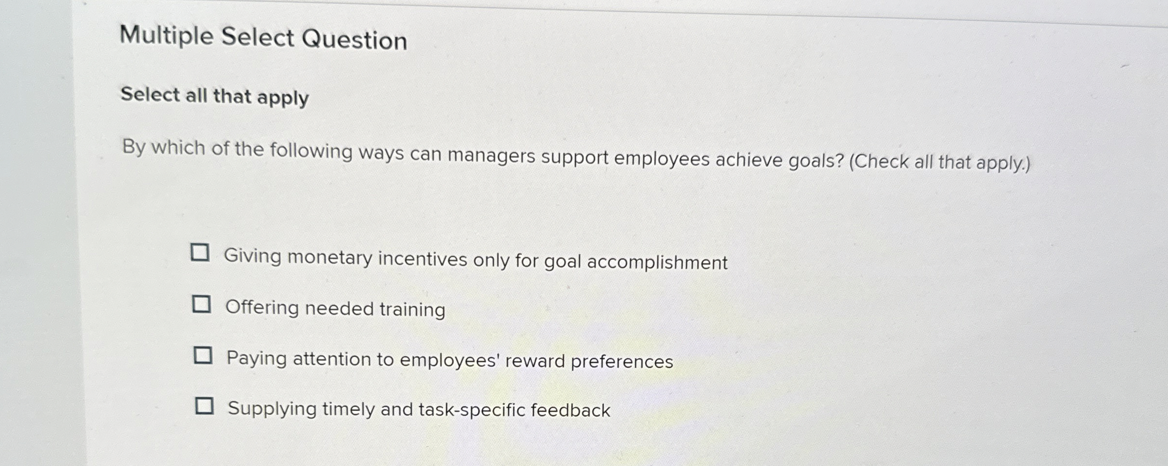  Multiple Select Question Select all that apply By which of the