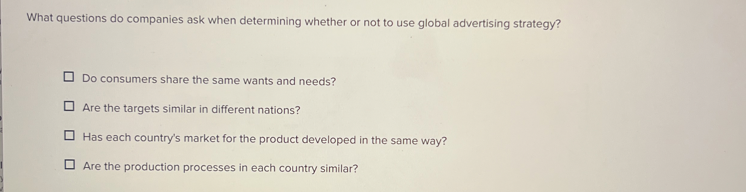  What questions do companies ask when determining whether or not to