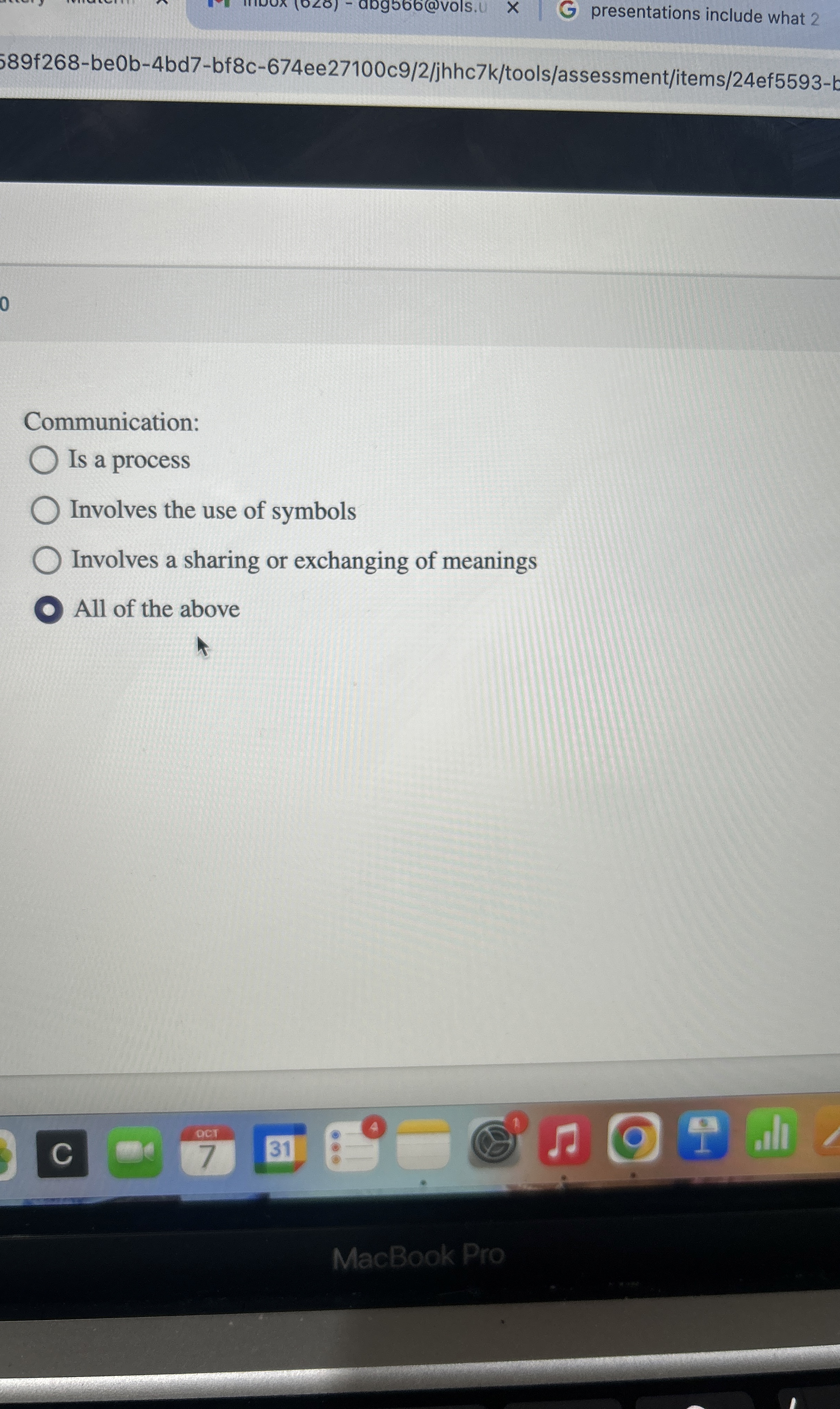  Communication: Is a process Involves the use of symbols Involves a