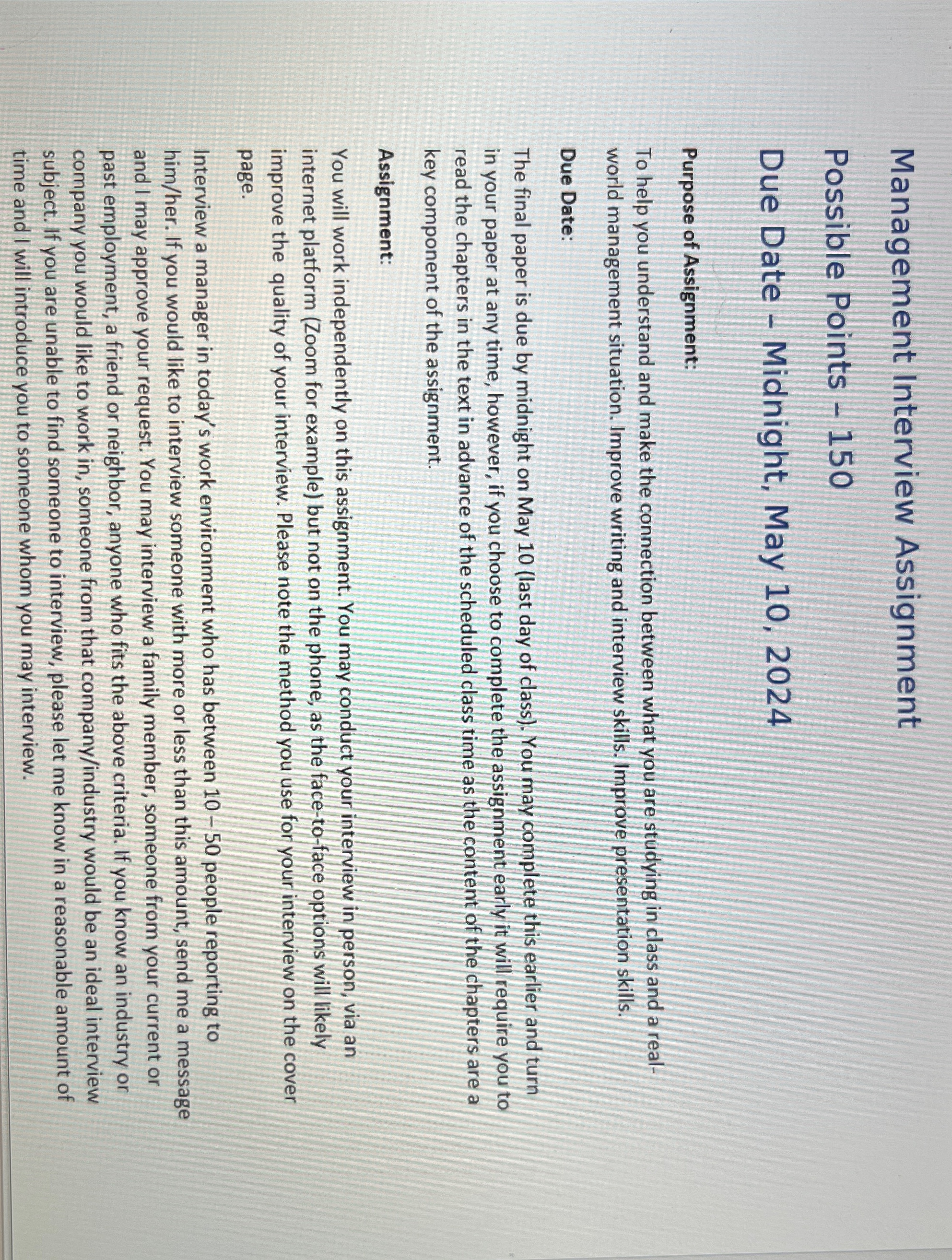  Management Interview Assignment Possible Points -150 Due Date - Midnight, May