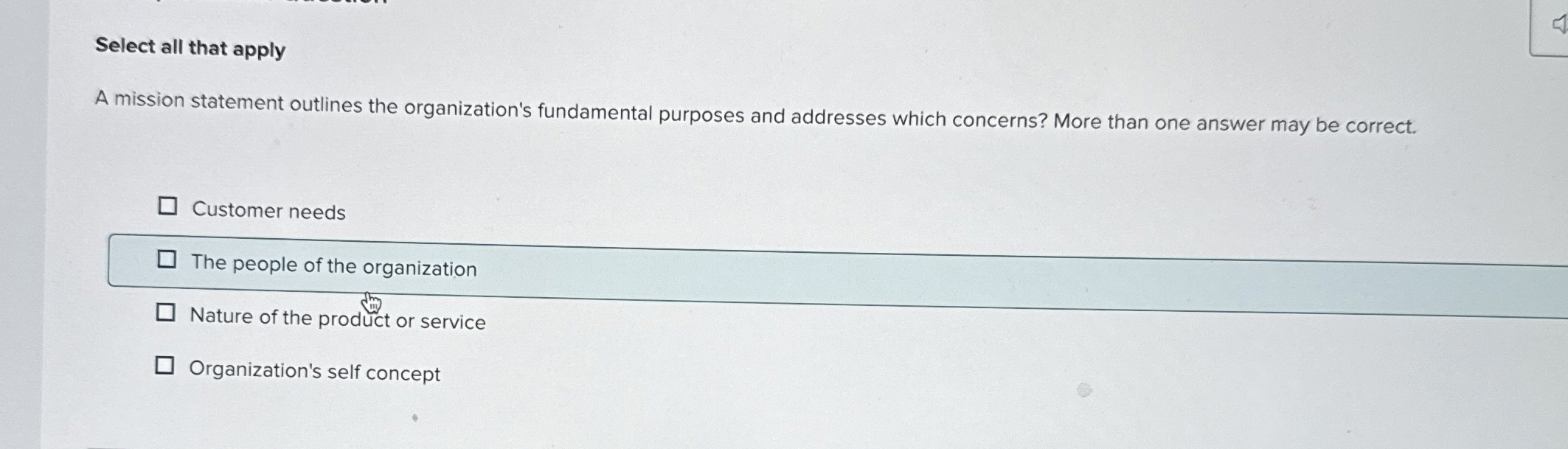  Select all that apply A mission statement outlines the organization's fundamental