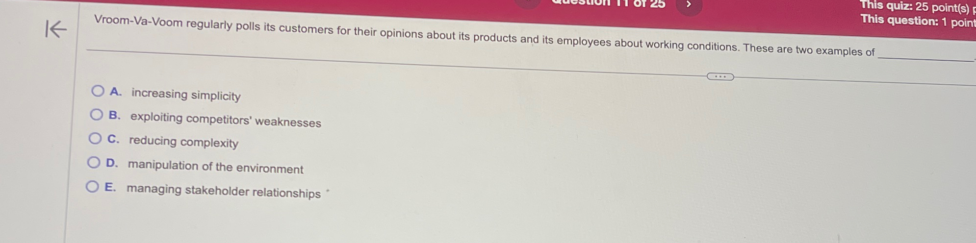  This quize: 25 point(s) This question: 1 point Vroom-Va-Voom regularly polls