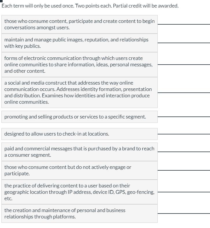  Each term will only be used once. Two points each. Partial