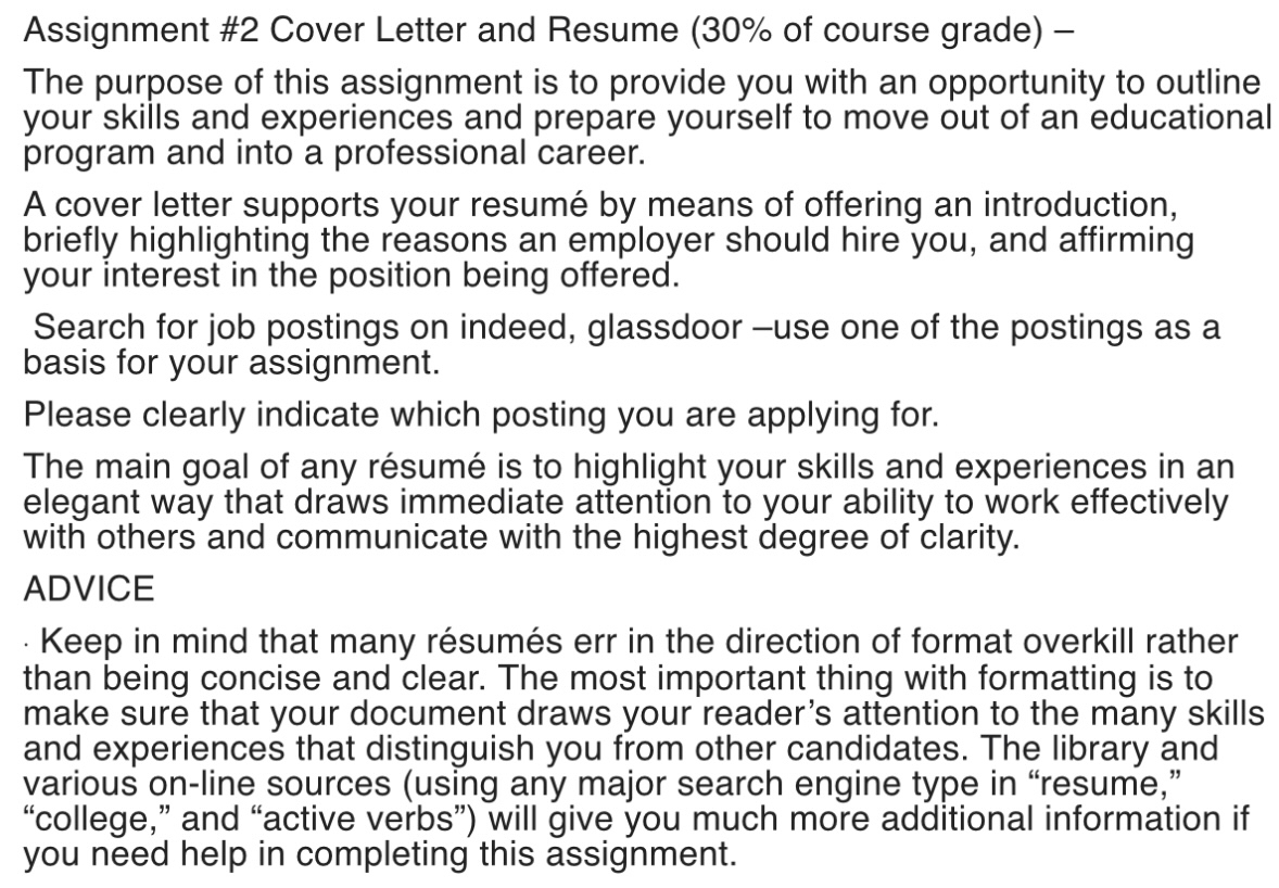  Assignment #2 Cover Letter and Resume (30% of course grade)- The