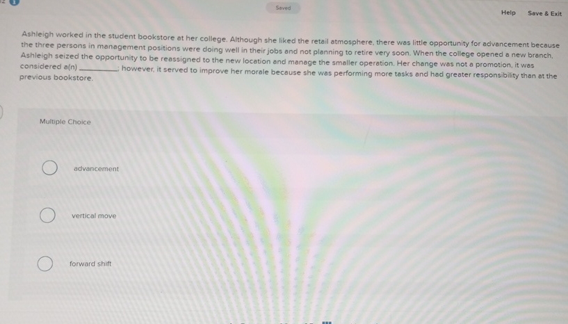  Help Save & Exit Ashleigh worked in the student bookstore at