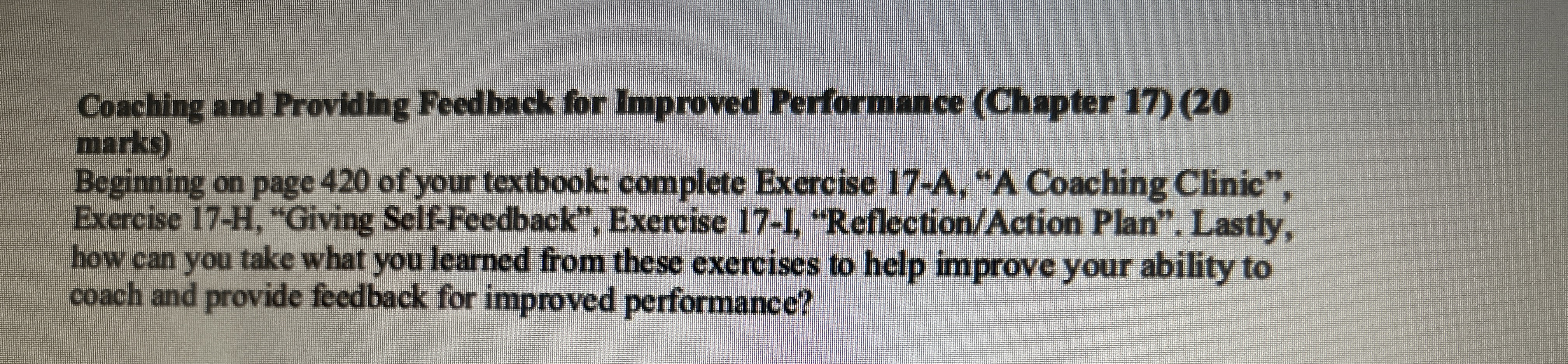  Coaching and Providing Feedback for Improved Performance (Chapter 17)(20 marks) Beginning