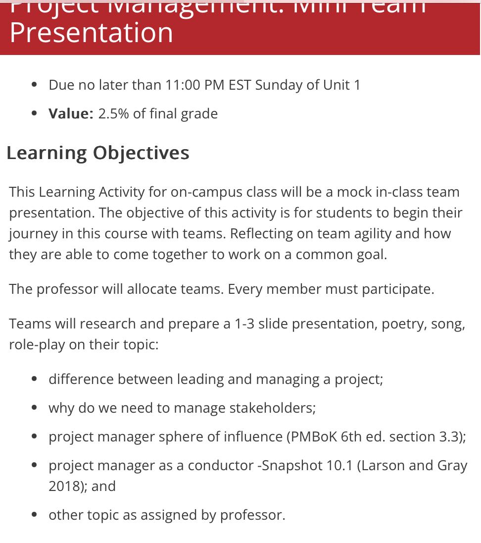  Presentation Due no later than 11:00 PM EST Sunday of Unit