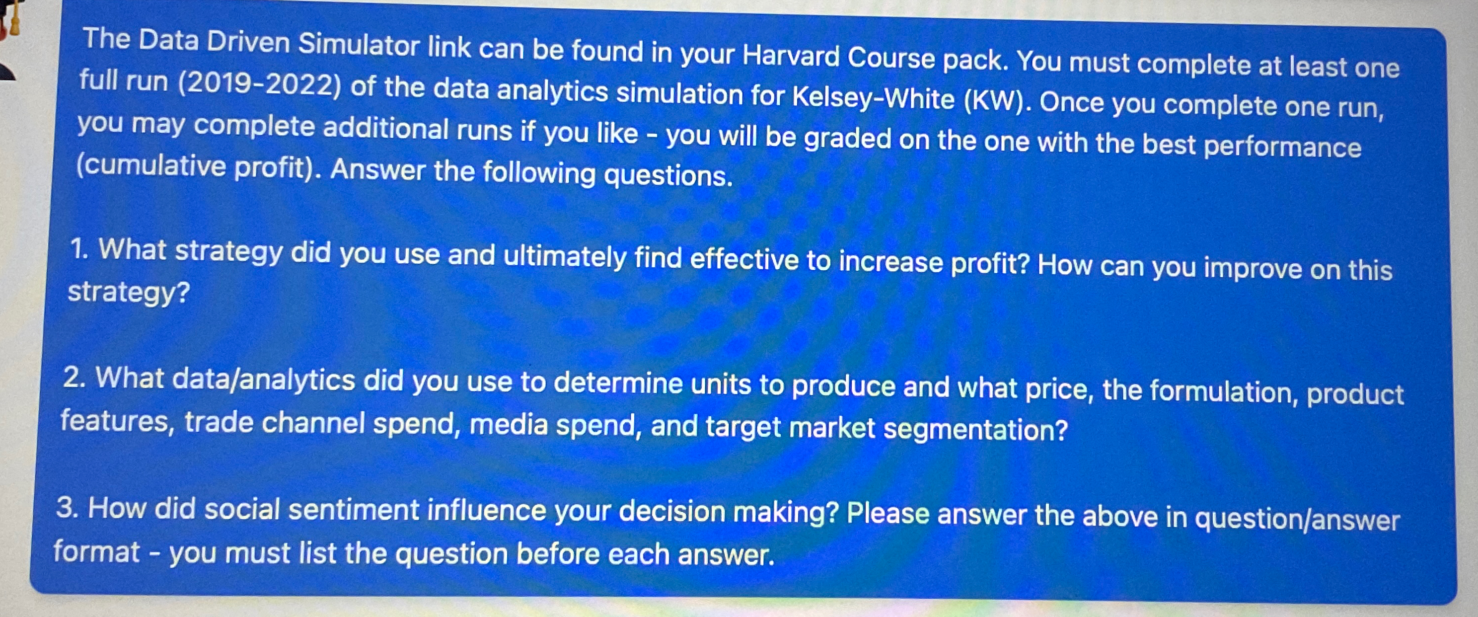  The Data Driven Simulator link can be found in your Harvard