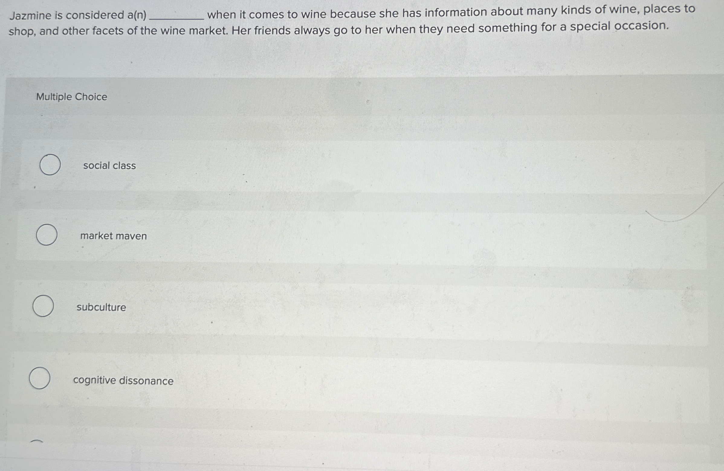  Jazmine is considered a(n) when it comes to wine because she