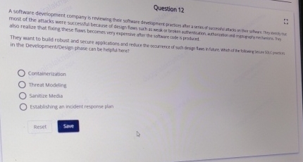  Question 12 in the Developmentroesign phase can be helplui hewe? Containerization